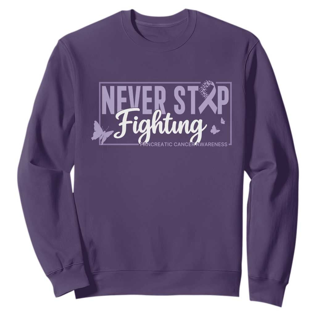 Pancreatic Cancer Warrior Sweatshirt Never Stop Fighting Support Gift