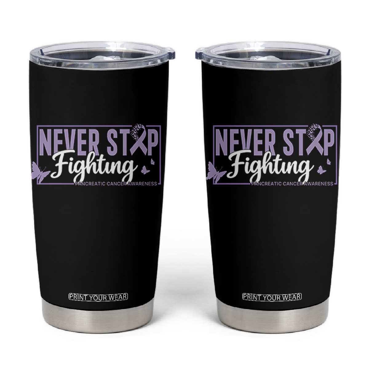 Pancreatic Cancer Warrior Tumbler Cup Never Stop Fighting Support Gift