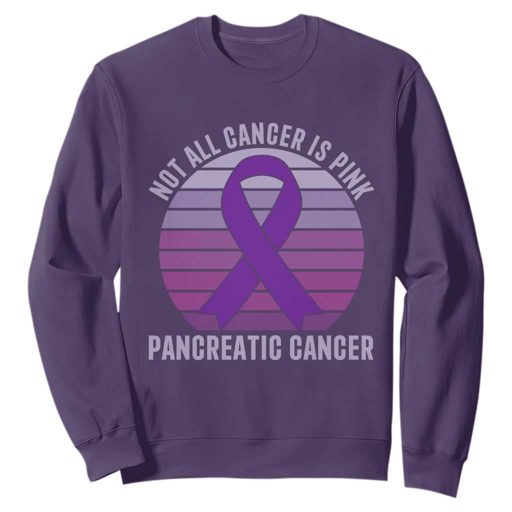 Purple Ribbon Pancreatic Cancer Sweatshirt Not All Cancer Is Pink