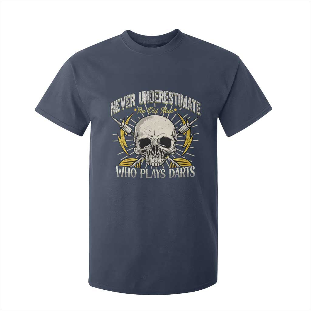 Never Underestimate An Old Who Plays Darts T Shirt For Kid Funny Darts Fan TS12 Navy Print Your Wear