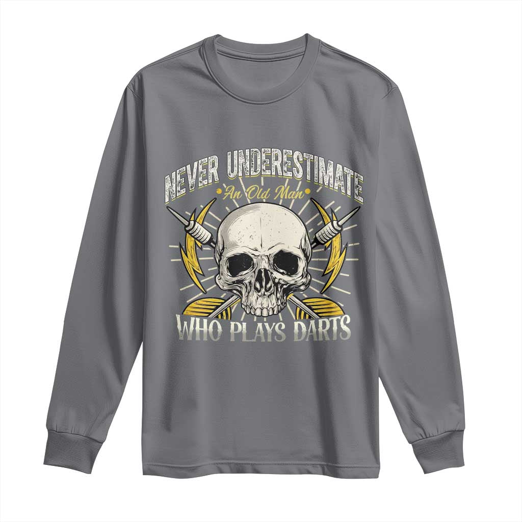 Never Underestimate An Old Who Plays Darts Long Sleeve Shirt Funny Darts Fan TS12 Charcoal Print Your Wear