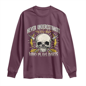 Never Underestimate An Old Who Plays Darts Long Sleeve Shirt Funny Darts Fan TS12 Maroon Print Your Wear