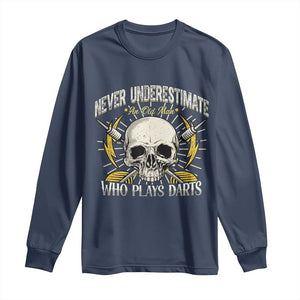 Never Underestimate An Old Who Plays Darts Long Sleeve Shirt Funny Darts Fan TS12 Navy Print Your Wear