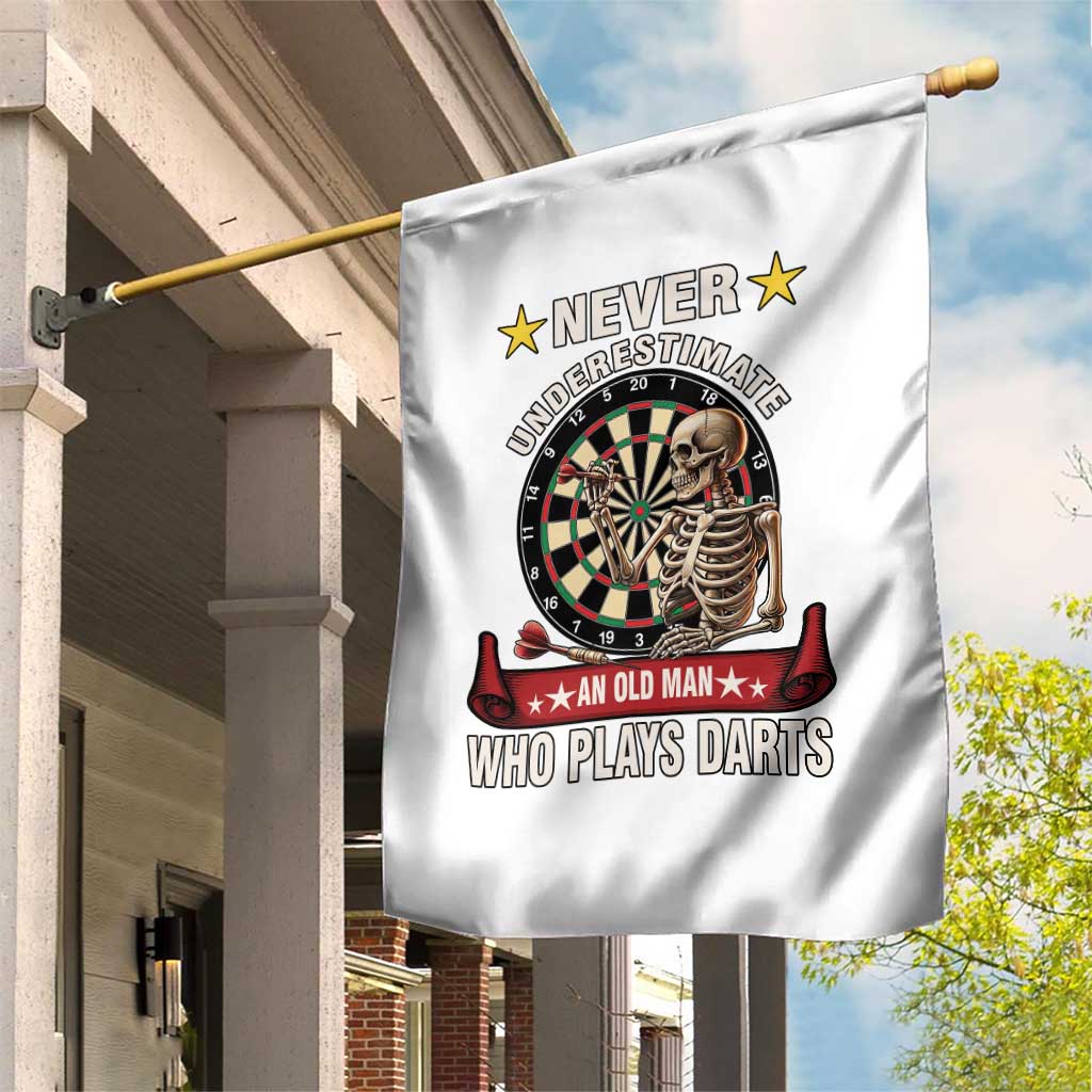 Never Underestimate An Old Man Plays Darts Garden Flag Gothic Darts Player TS12 Print Your Wear