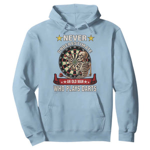 Never Underestimate An Old Man Plays Darts Hoodie Gothic Darts Player TS12 Light Blue Print Your Wear