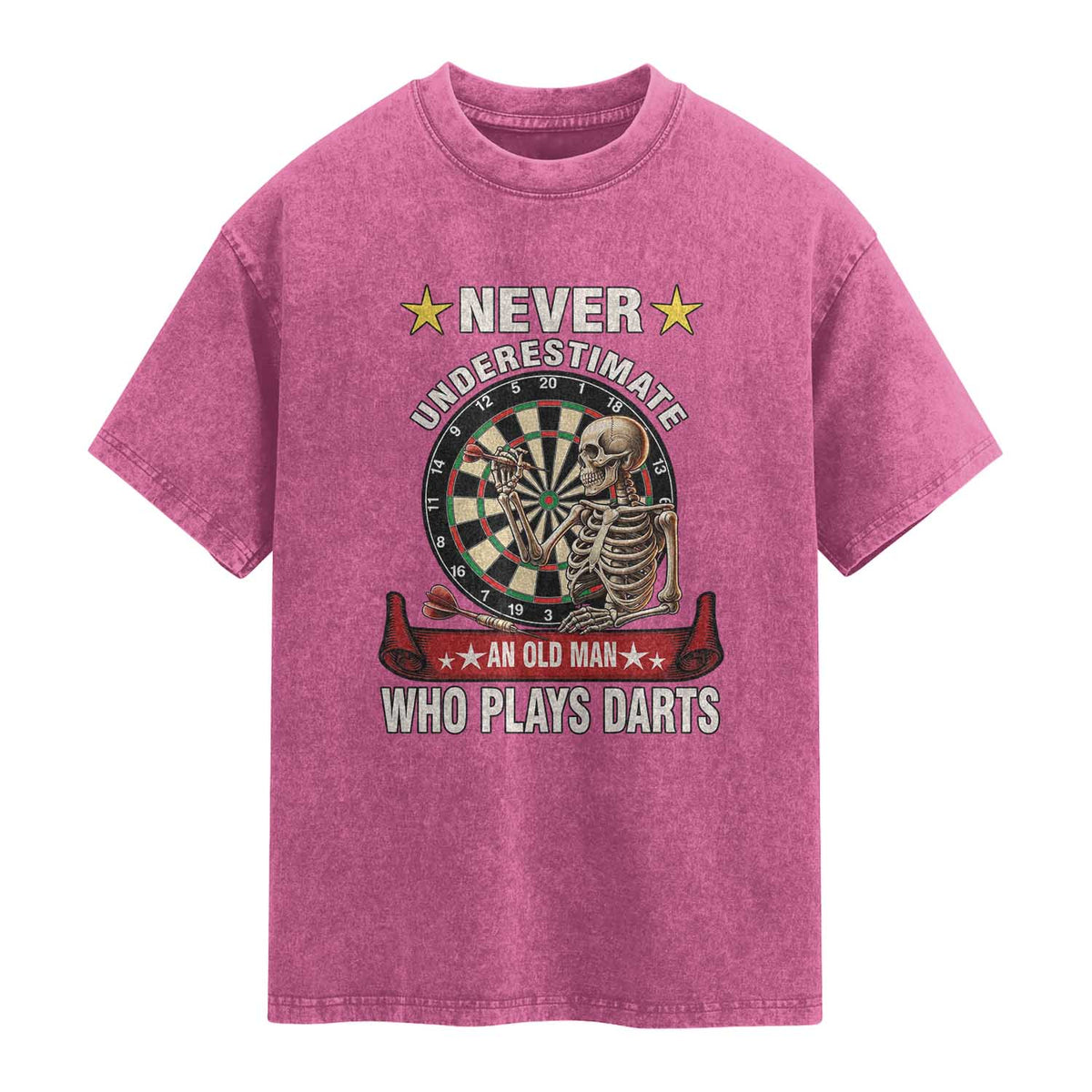 Never Underestimate An Old Man Plays Darts Washed Cotton T-Shirt Gothic Darts Player