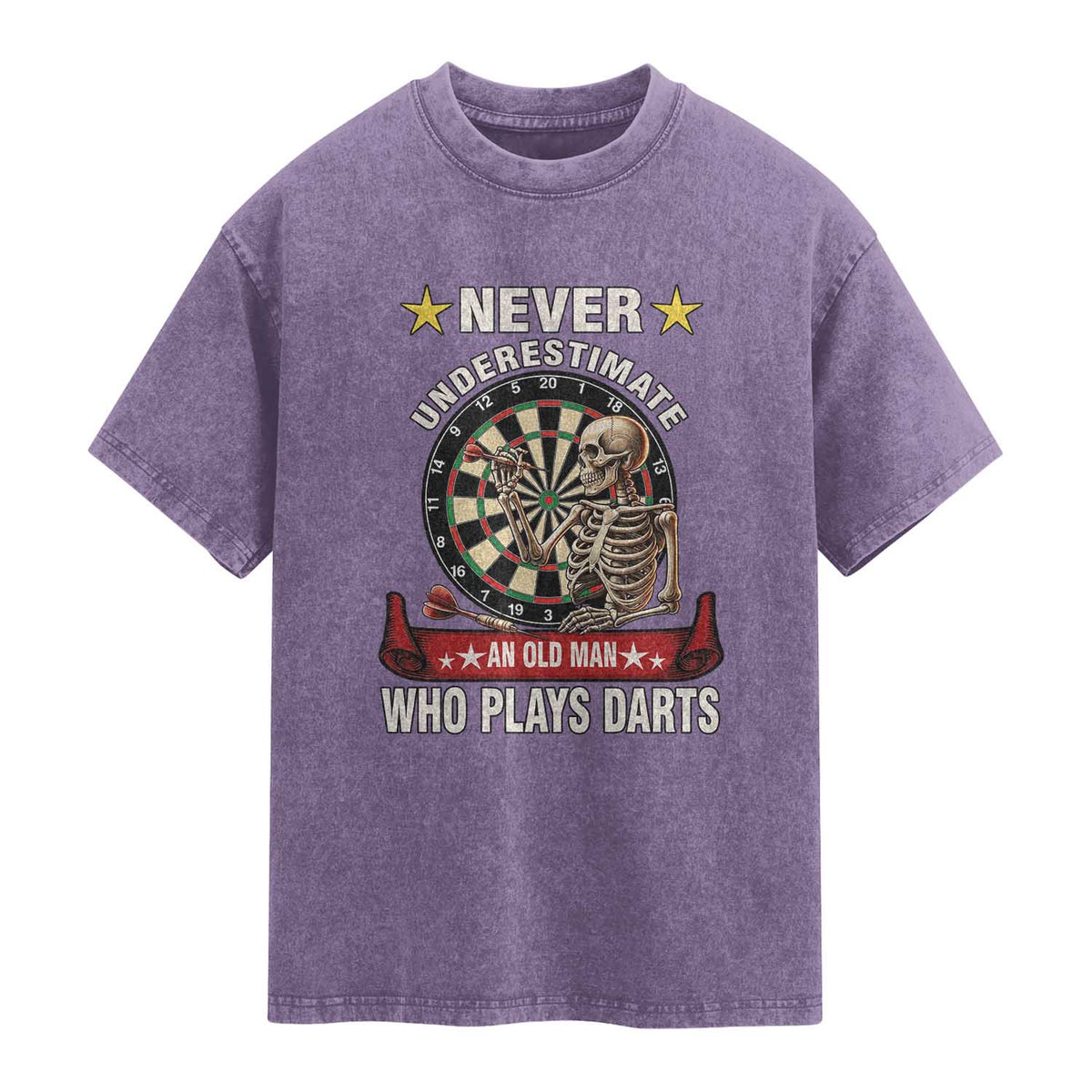 Never Underestimate An Old Man Plays Darts Washed Cotton T-Shirt Gothic Darts Player