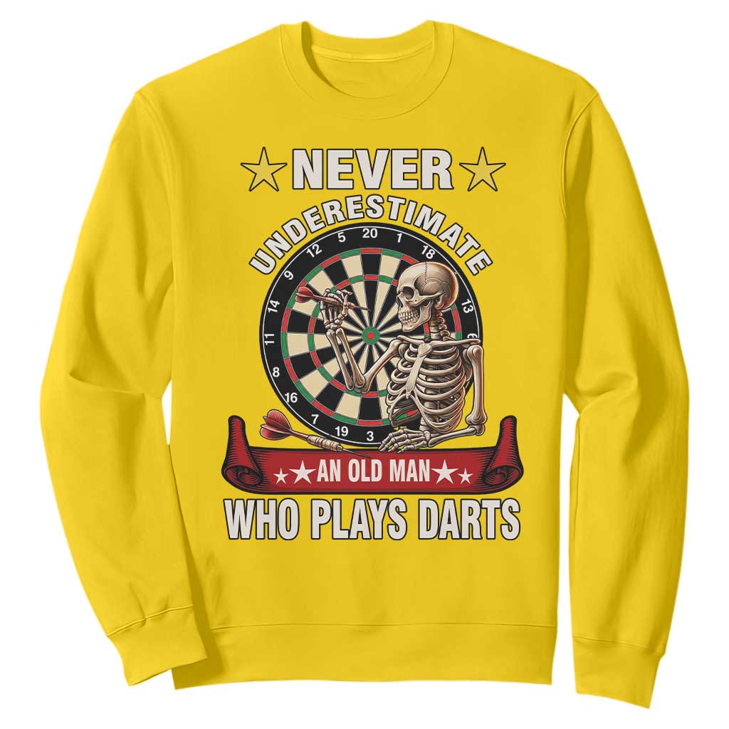 Never Underestimate An Old Man Plays Darts Sweatshirt Gothic Darts Player TS12 Daisy Print Your Wear