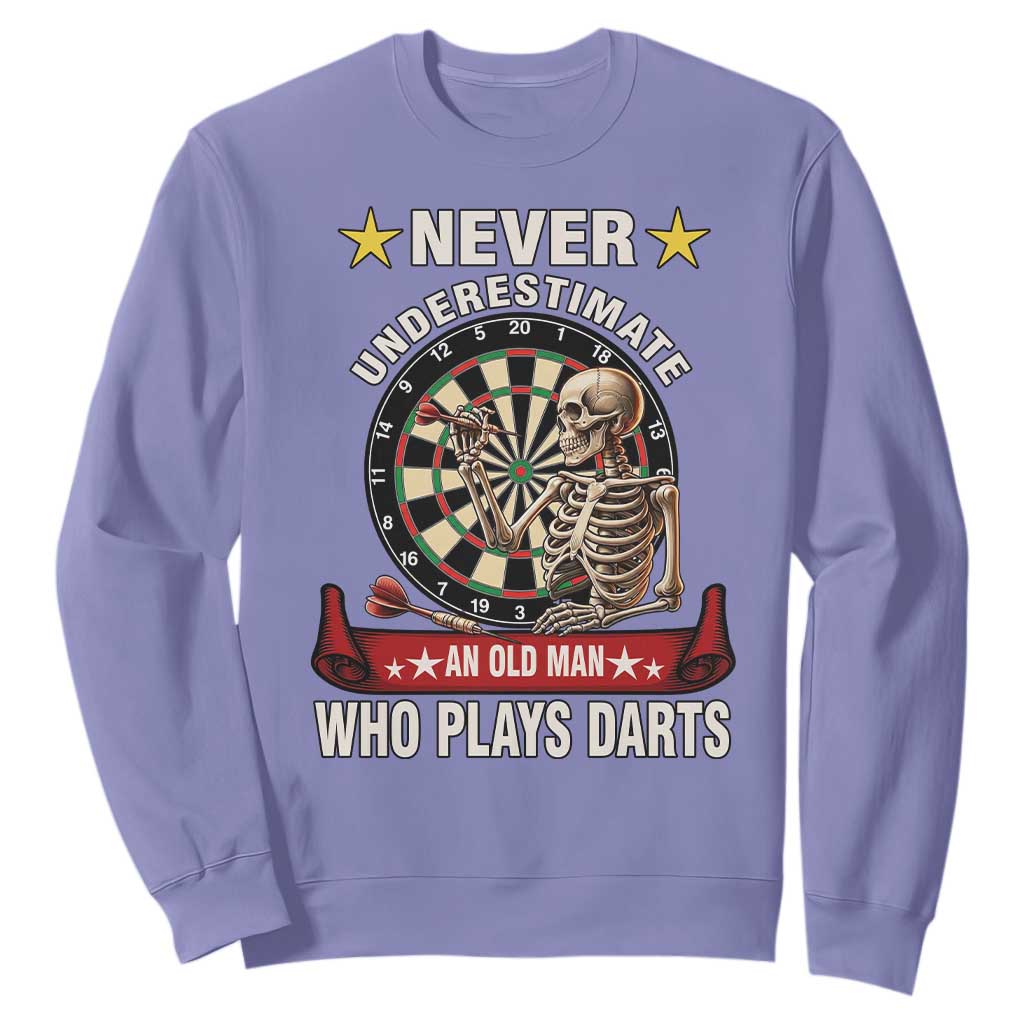 Never Underestimate An Old Man Plays Darts Sweatshirt Gothic Darts Player TS12 Violet Print Your Wear
