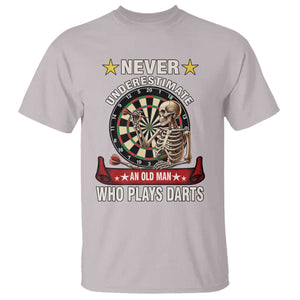 Never Underestimate An Old Man Plays Darts T Shirt Gothic Darts Player TS12 Ice Gray Print Your Wear