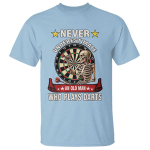 Never Underestimate An Old Man Plays Darts T Shirt Gothic Darts Player TS12 Light Blue Print Your Wear
