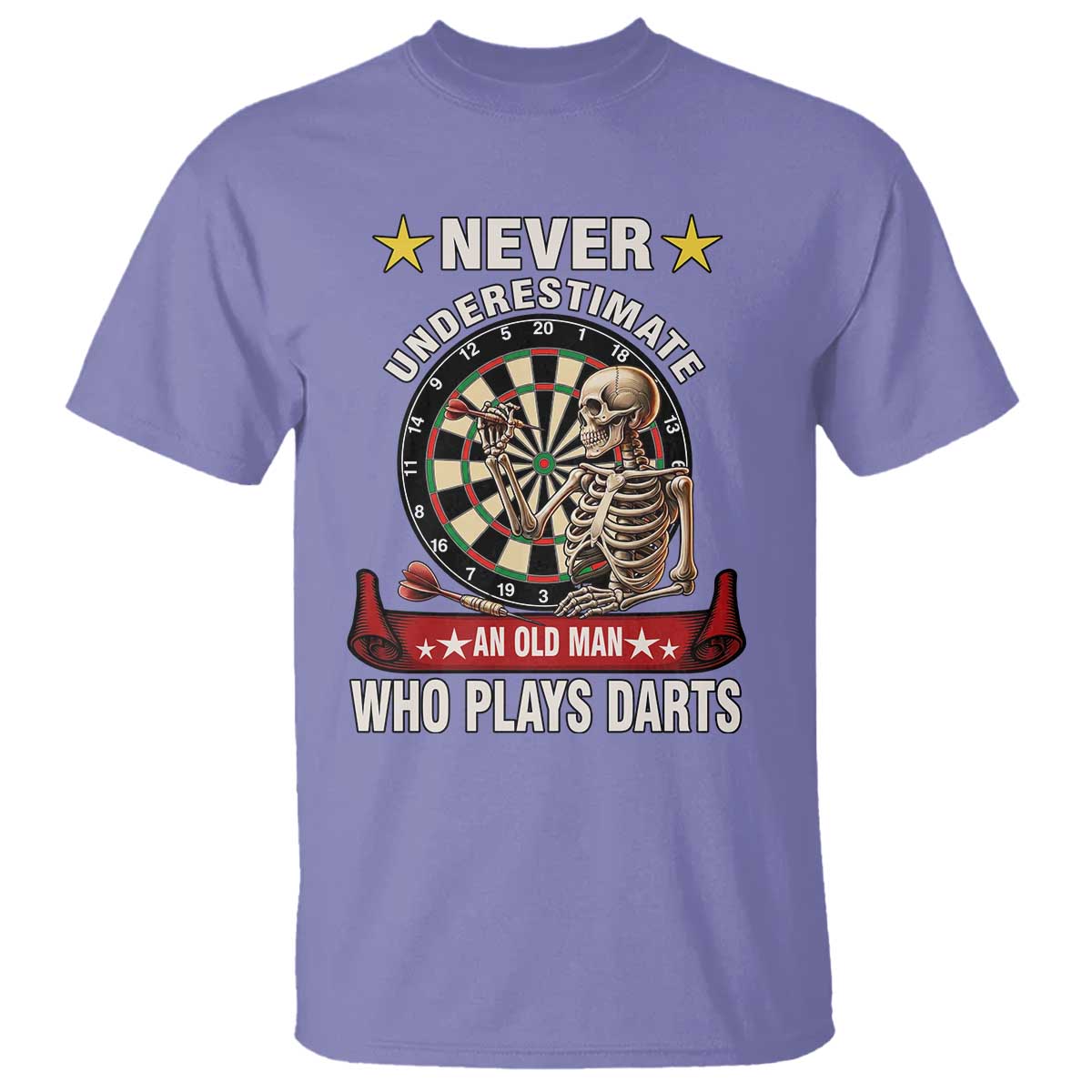Never Underestimate An Old Man Plays Darts T Shirt Gothic Darts Player TS12 Violet Print Your Wear