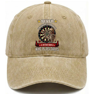 Never Underestimate An Old Man Plays Darts Washed Cotton Baseball Cap Gothic Darts Player TS12 Print Your Wear