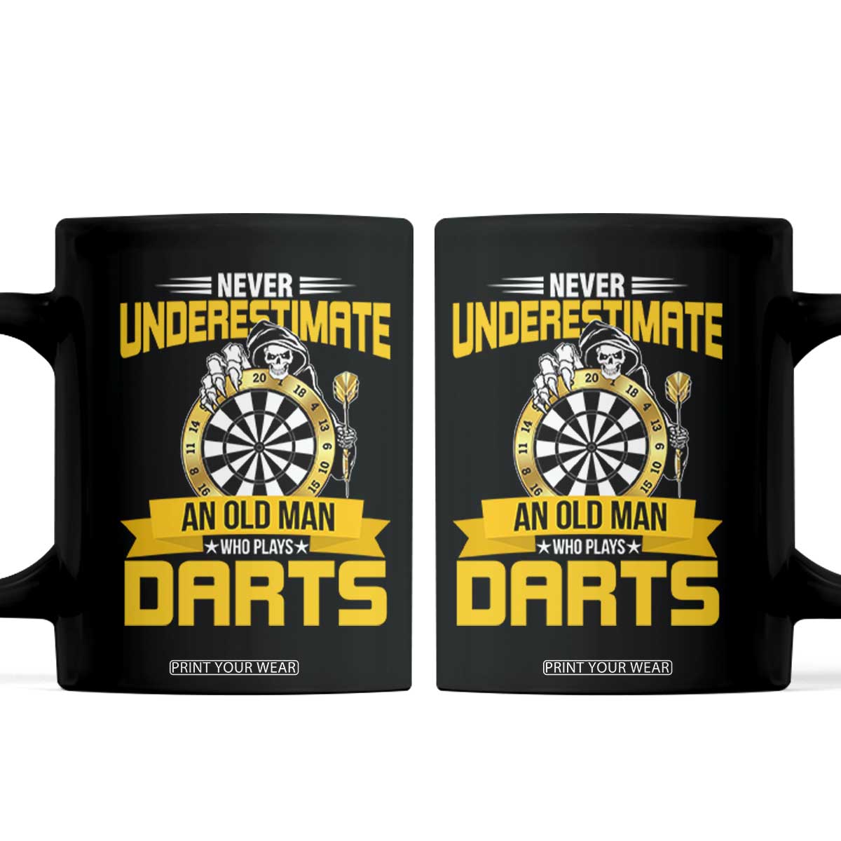 Never Underestimate An Old Man Plays Darts Coffee Mug Funny Dartist Grim Reaper Gift TS12 Black Print Your Wear