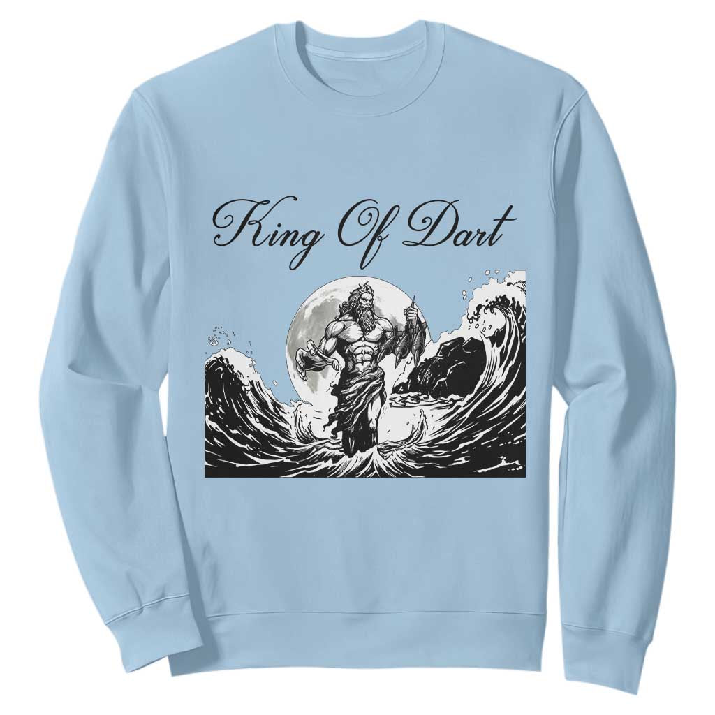 Greek Mythology Poseidon Dartist Sweatshirt King Of Dart Thrower TS12 Light Blue Print Your Wear