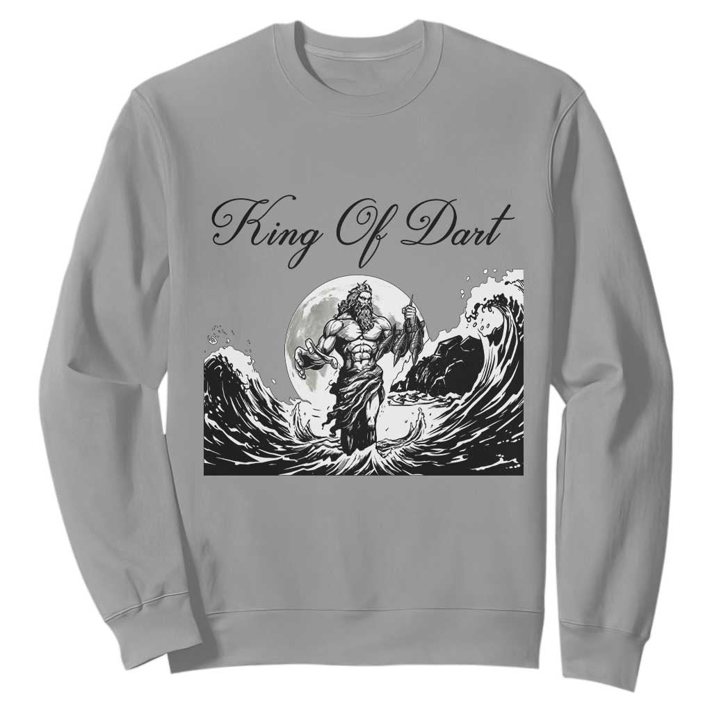 Greek Mythology Poseidon Dartist Sweatshirt King Of Dart Thrower TS12 Sport Gray Print Your Wear