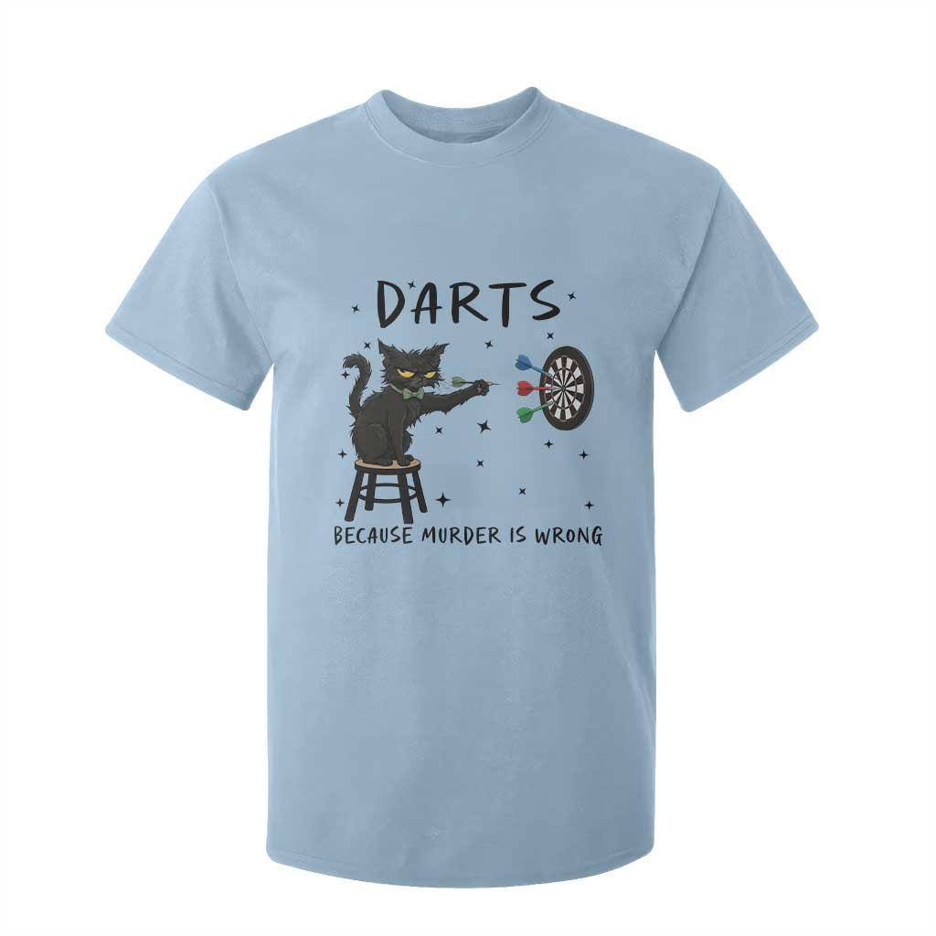 Funny Grumpy Cat Darts T Shirt For Kid Because Murder Is Wrong TS12 Light Blue Print Your Wear