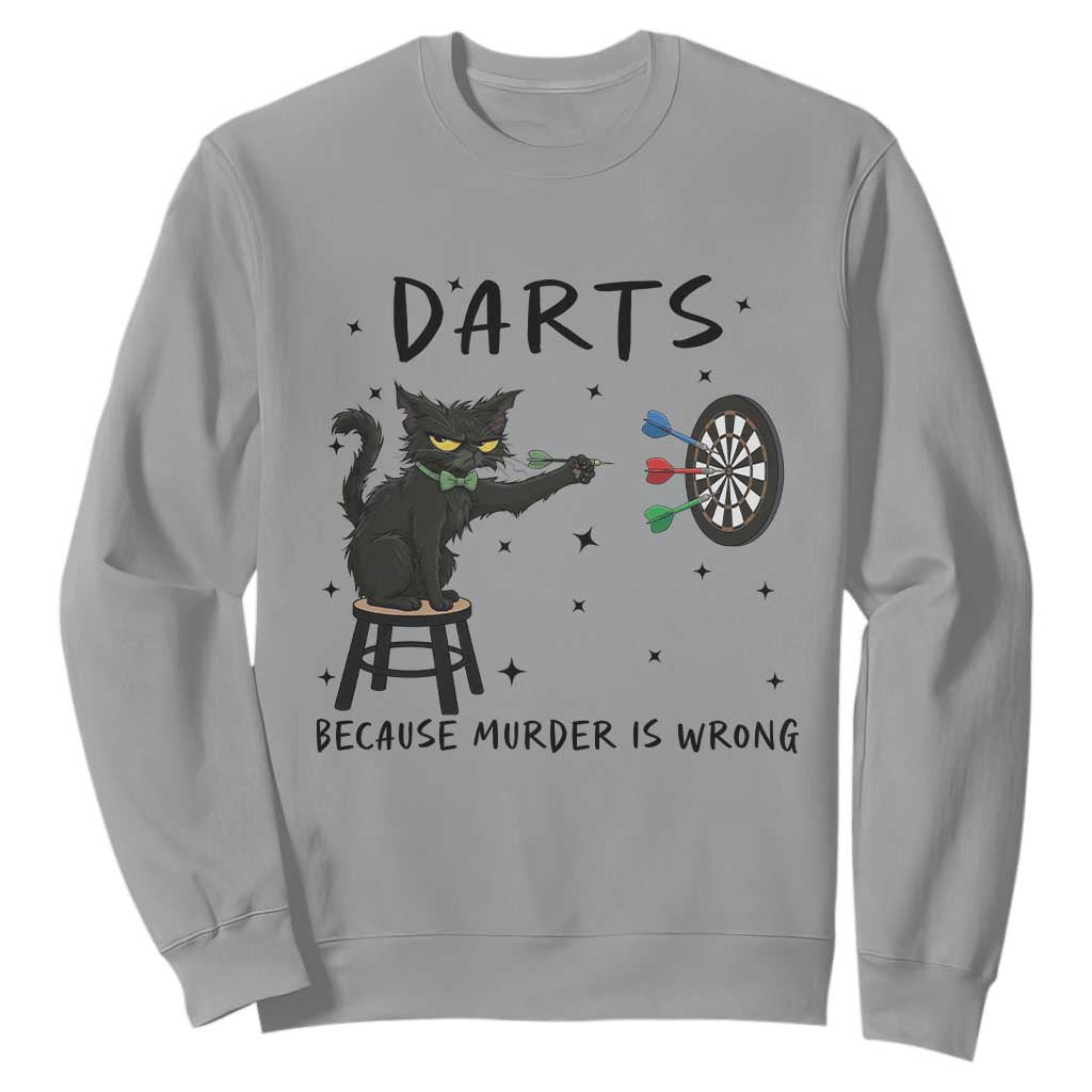 Funny Grumpy Cat Darts Sweatshirt Because Murder Is Wrong TS12 Sport Gray Print Your Wear