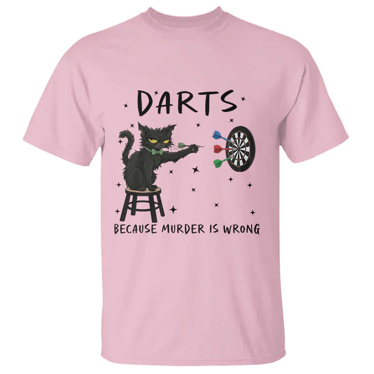 Funny Grumpy Cat Darts T Shirt Because Murder Is Wrong TS12 Light Pink Print Your Wear