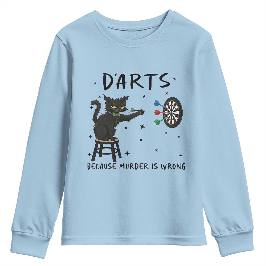 Funny Grumpy Cat Darts Youth Sweatshirt Because Murder Is Wrong TS12 Light Blue Print Your Wear