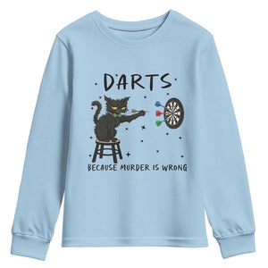 Funny Grumpy Cat Darts Youth Sweatshirt Because Murder Is Wrong TS12 Light Blue Print Your Wear
