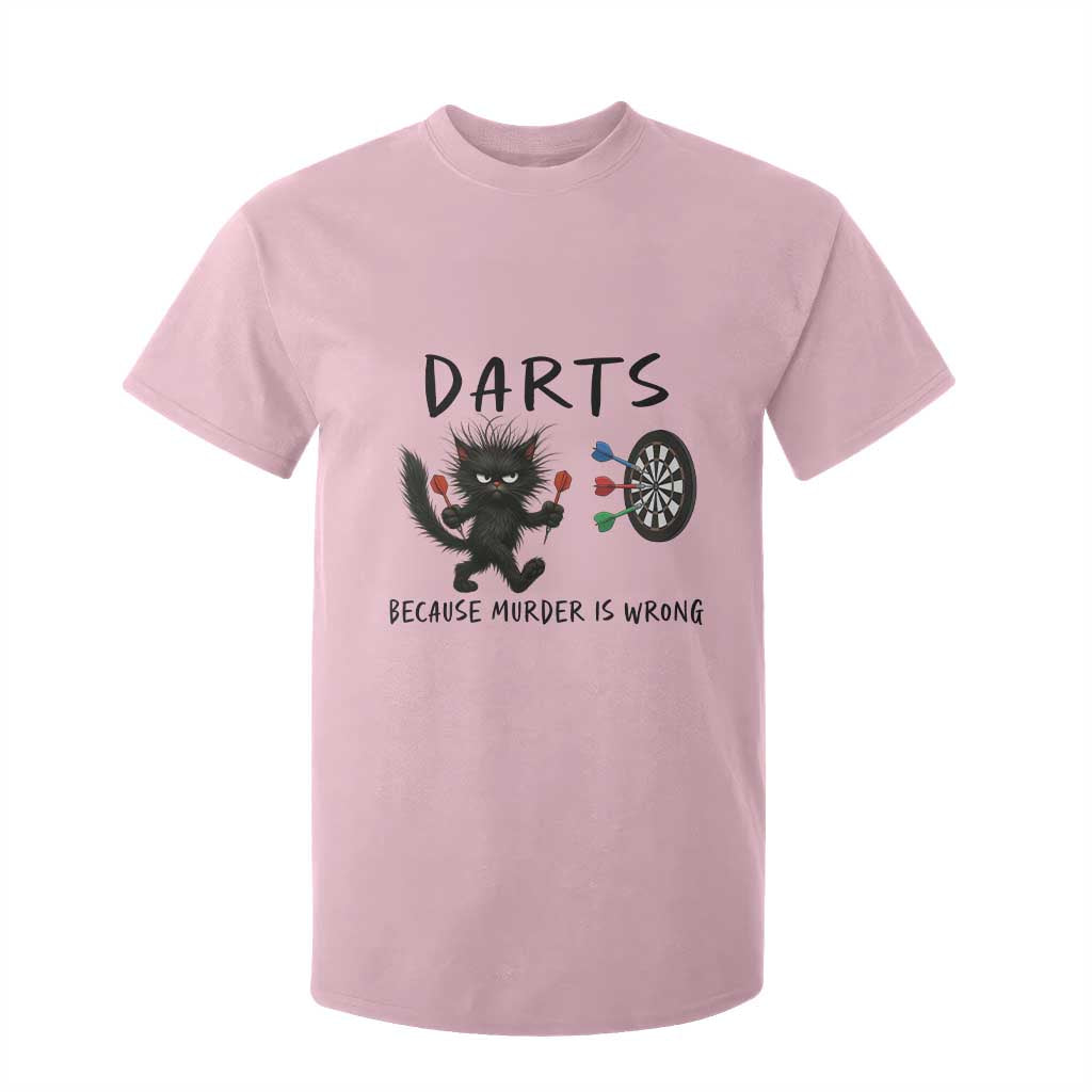 Funny Grumpy Cat Dart Player T Shirt For Kid Because Murder Is Wrong Pub Game Gift TS12 Light Pink Print Your Wear