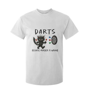 Funny Grumpy Cat Dart Player T Shirt For Kid Because Murder Is Wrong Pub Game Gift TS12 White Print Your Wear