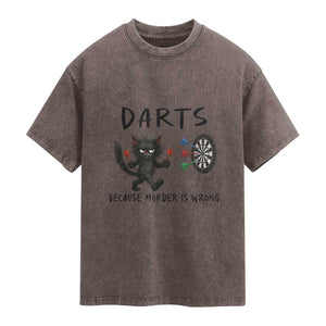 Funny Grumpy Cat Dart Player Washed Cotton T-Shirt Because Murder Is Wrong Pub Game Gift