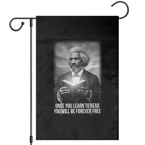 Frederick Douglass Garden Flag Once You Learn To Read You Will Be Forever Free TS12 Black Print Your Wear