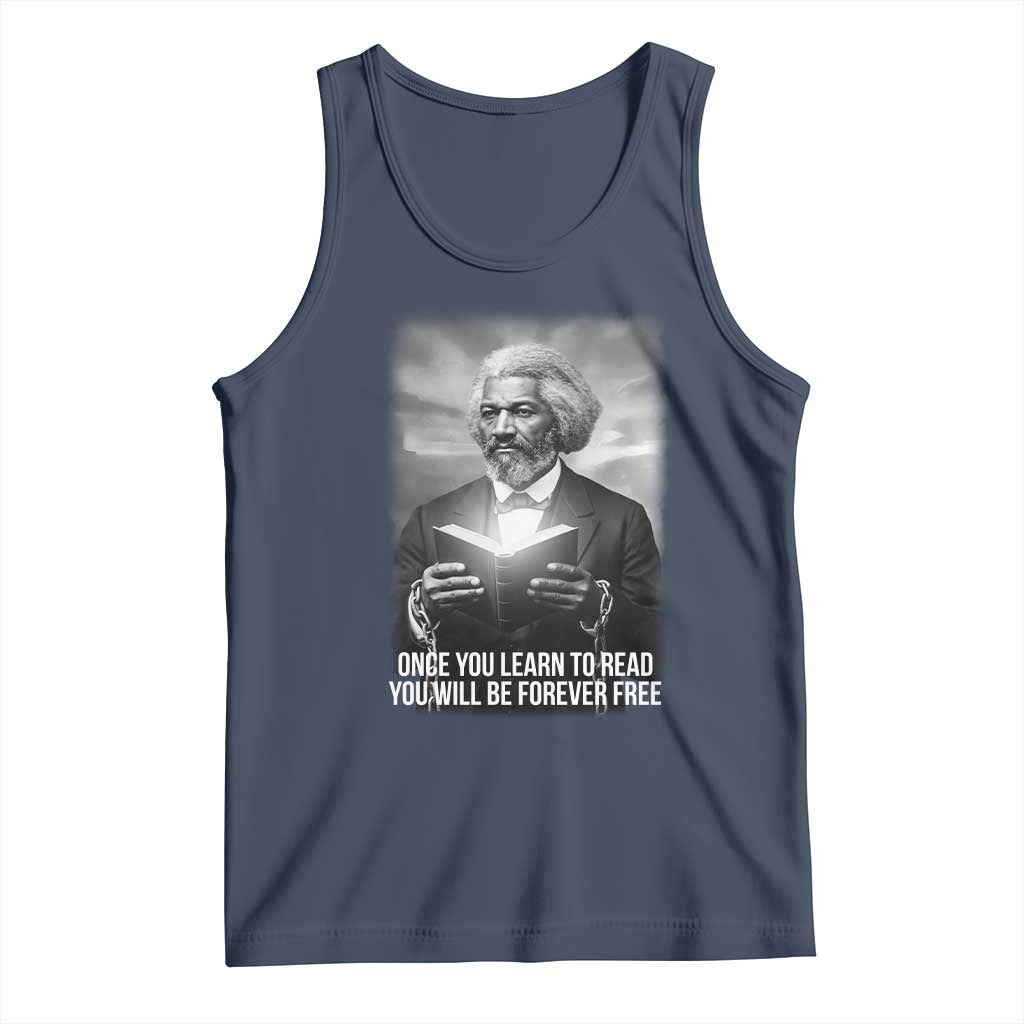 Frederick Douglass Tank Top Once You Learn To Read You Will Be Forever Free TS12 Navy Print Your Wear