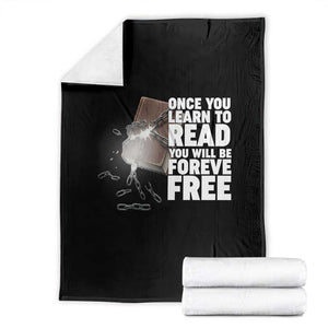 Frederick Douglass Freedom Quote Throw Blanket Once You Learn To Read TS12 Black Print Your Wear