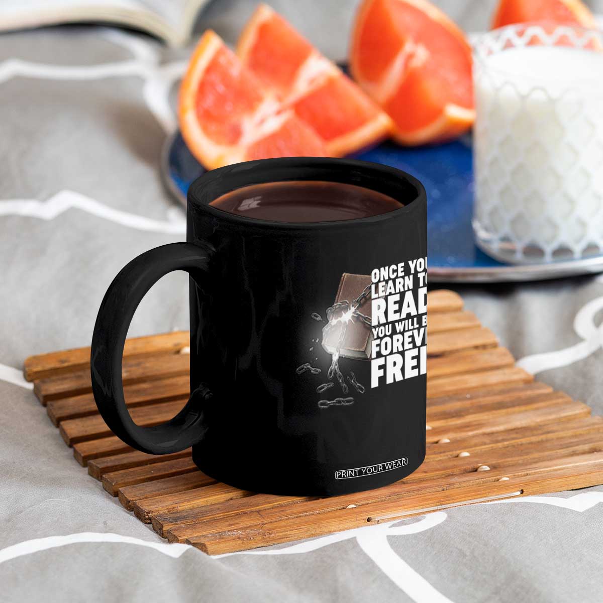 Frederick Douglass Freedom Quote Coffee Mug Once You Learn To Read TS12 Print Your Wear