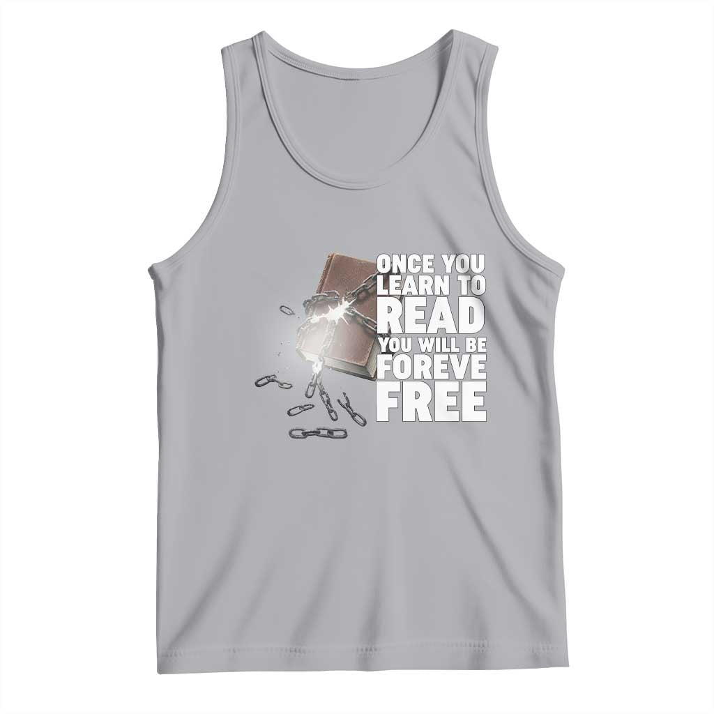 Frederick Douglass Freedom Quote Tank Top Once You Learn To Read TS12 Athletic Heather Print Your Wear
