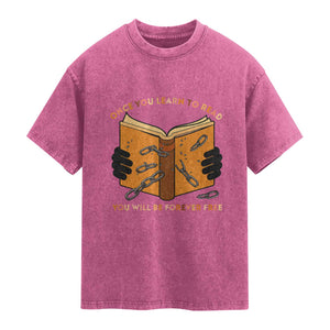 Breaking Every Chain Education Washed Cotton T-Shirt Frederick Douglass Quote