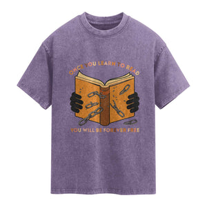 Breaking Every Chain Education Washed Cotton T-Shirt Frederick Douglass Quote