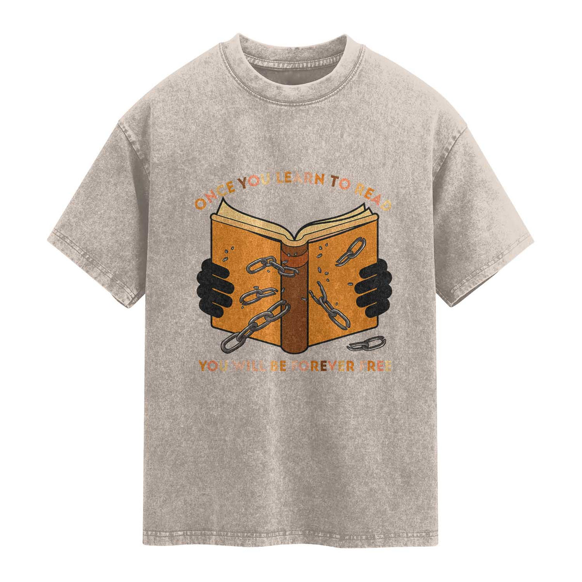 Breaking Every Chain Education Washed Cotton T-Shirt Frederick Douglass Quote