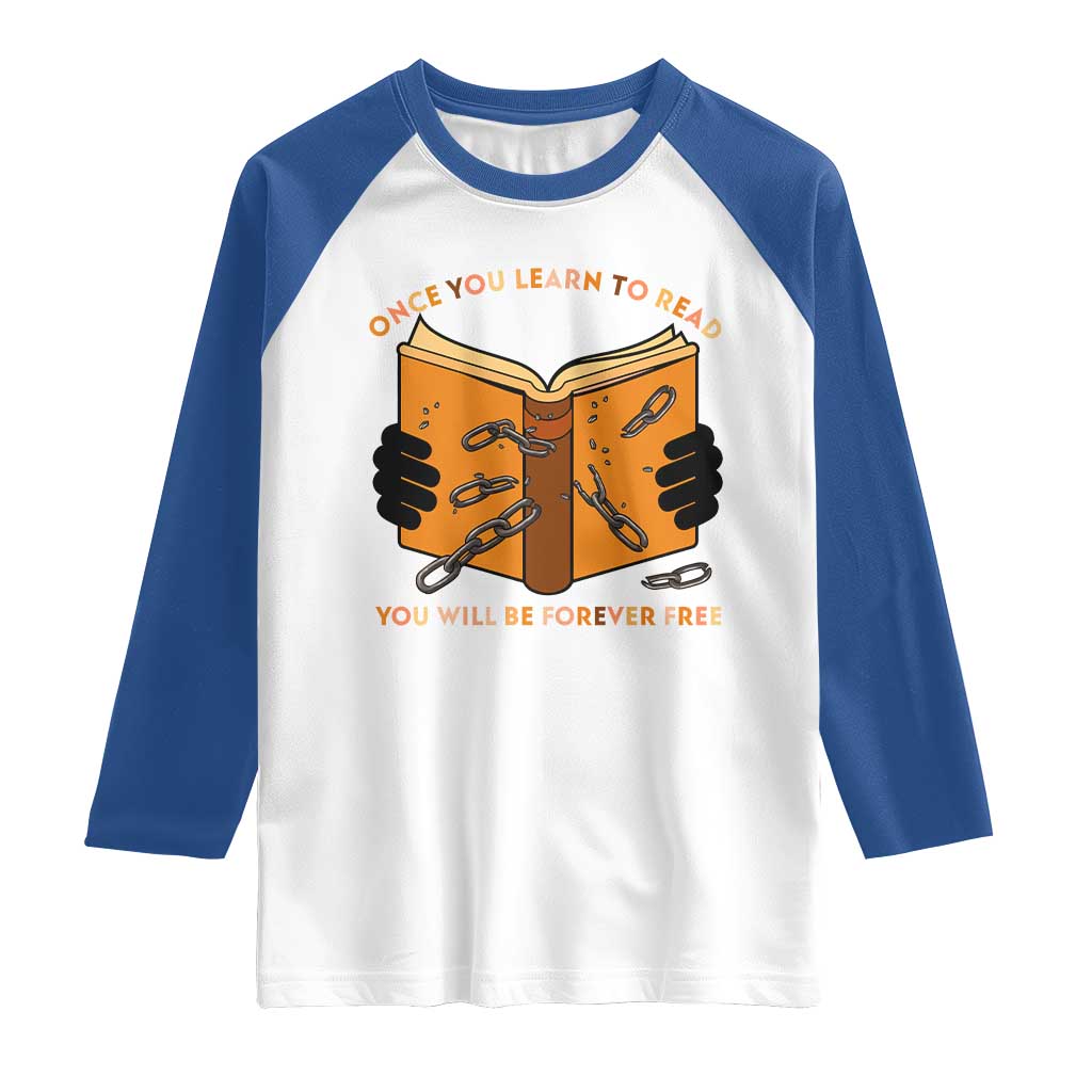 Breaking Every Chain Education Raglan Shirt Frederick Douglass Quote TS12 White Royal Print Your Wear