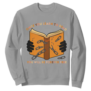 Breaking Every Chain Education Sweatshirt Frederick Douglass Quote TS12 Sport Gray Print Your Wear