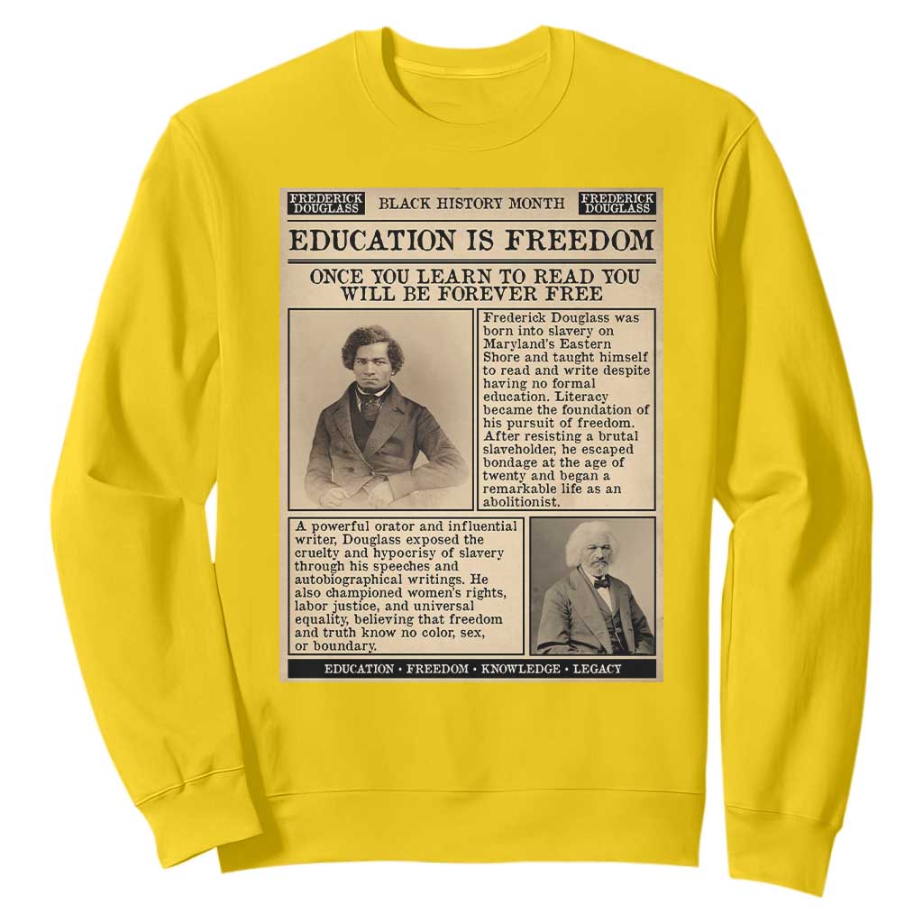 Education Is Freedom Newspaper Sweatshirt Frederick Douglass Black History Month Gift TS12 Daisy Print Your Wear