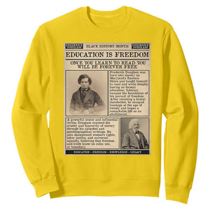 Education Is Freedom Newspaper Sweatshirt Frederick Douglass Black History Month Gift TS12 Daisy Print Your Wear