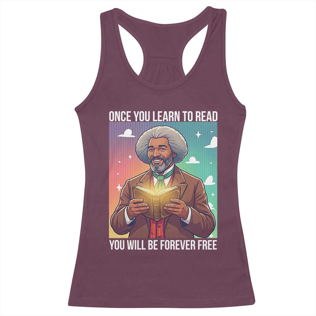 Frederick Douglass Reading And Freedom Racerback Tank Top African American Heritage TS12 Maroon Print Your Wear