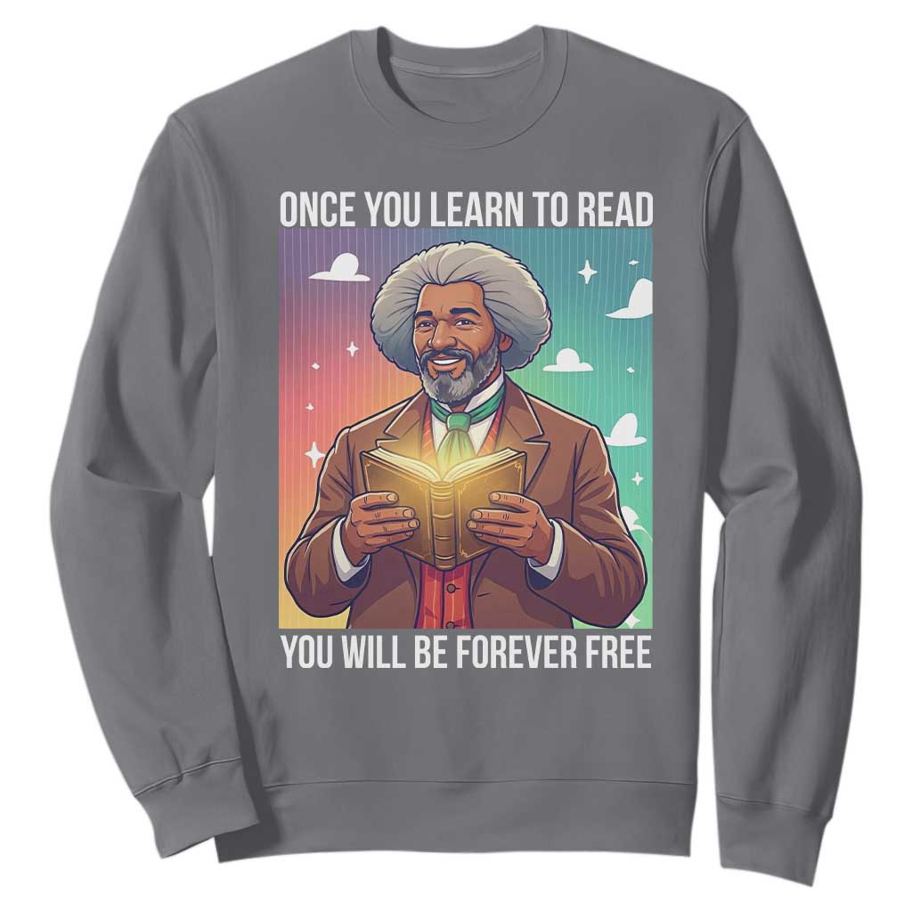 Frederick Douglass Reading And Freedom Sweatshirt African American Heritage TS12 Charcoal Print Your Wear