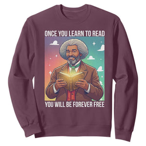 Frederick Douglass Reading And Freedom Sweatshirt African American Heritage TS12 Maroon Print Your Wear