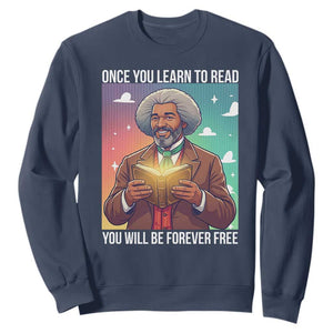 Frederick Douglass Reading And Freedom Sweatshirt African American Heritage TS12 Navy Print Your Wear
