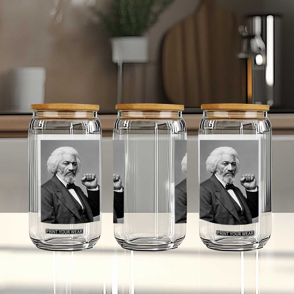 Strong Black History Leader Glass Can Frederick Douglass Empowerment TS12 Print Your Wear