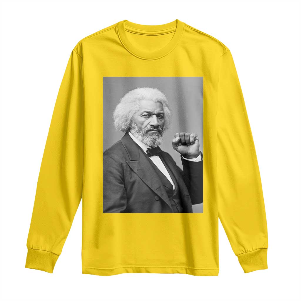 Strong Black History Leader Long Sleeve Shirt Frederick Douglass Empowerment TS12 Daisy Print Your Wear