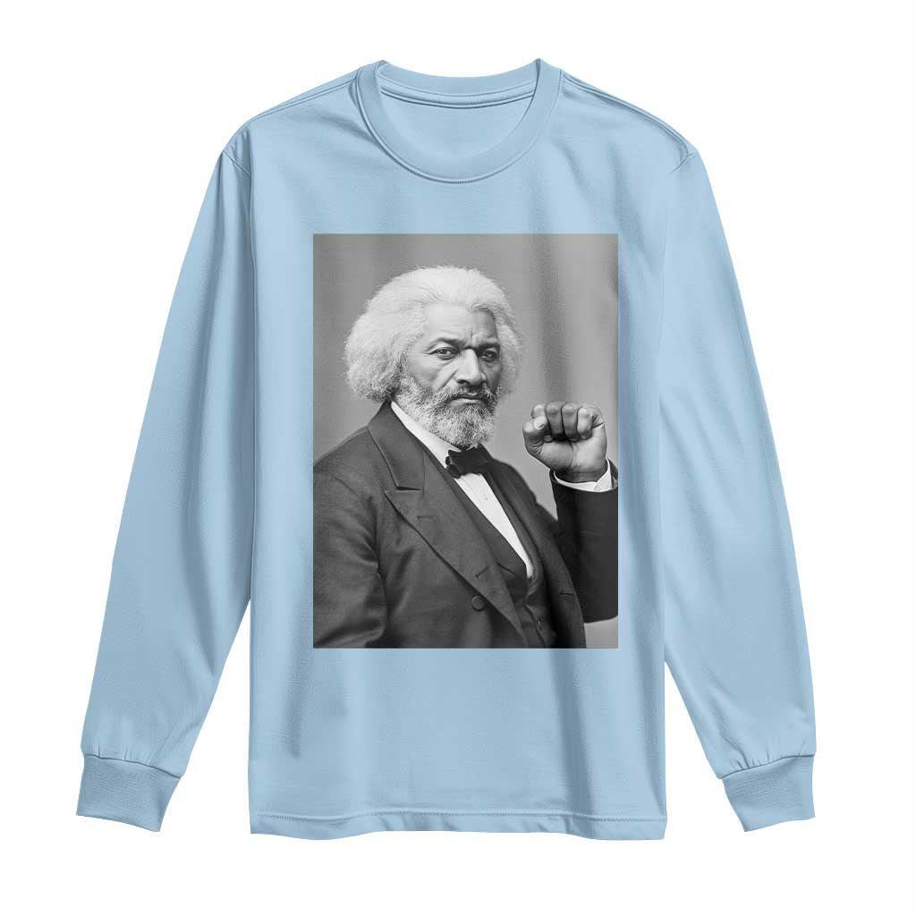 Strong Black History Leader Long Sleeve Shirt Frederick Douglass Empowerment TS12 Light Blue Print Your Wear