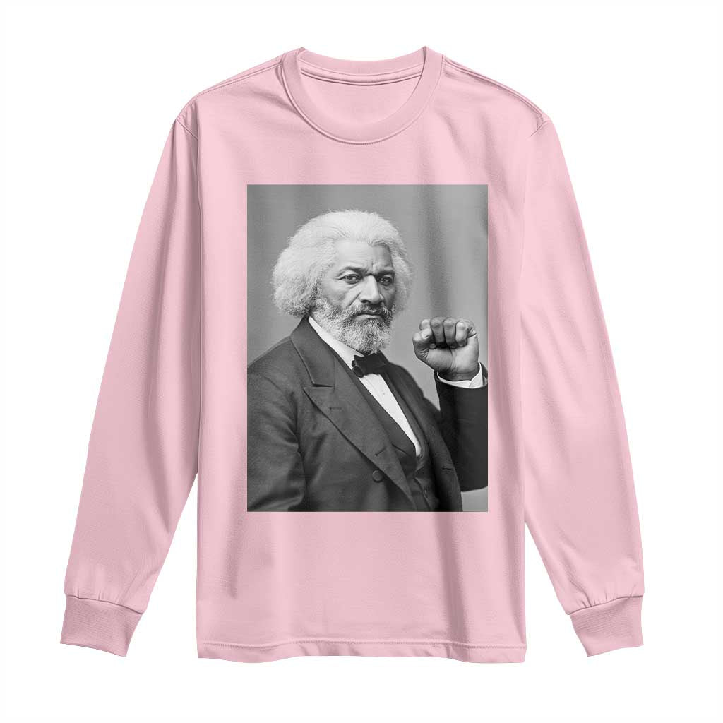 Strong Black History Leader Long Sleeve Shirt Frederick Douglass Empowerment TS12 Light Pink Print Your Wear