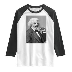 Strong Black History Leader Raglan Shirt Frederick Douglass Empowerment TS12 White Black Print Your Wear