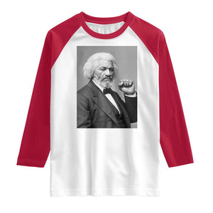 Strong Black History Leader Raglan Shirt Frederick Douglass Empowerment TS12 White Red Print Your Wear